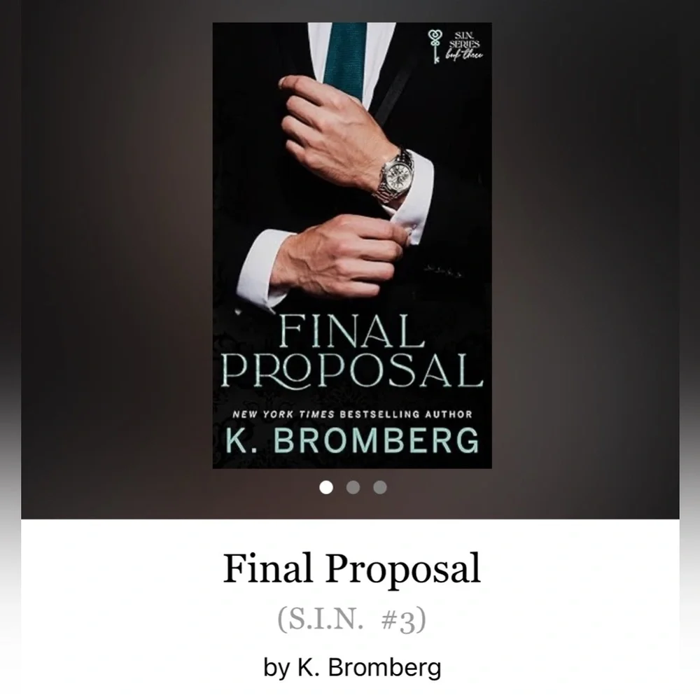 Final Proposal (S. I. N. #3) by K. Bromberg Adult Romance Paperback Book